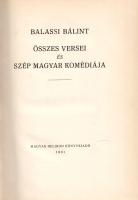 Balassi Bálint: 
Összes versei és Szép magyar komédiája. (Számozott.)
Budapest, 1961. Magyar Helik...