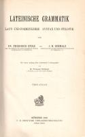 Stolz, Friedrich - Schmalz, Joseph Hermann:
Lateinische Grammatik. Laut- und Formenlehre, Syntax un...