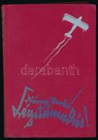 Náray Antal, vitéz - Berkó István, ifj. vitéz: Légitámadás! Bp., [1936], Kir. M. Egyetemi Nyomda, 304 p.+ 24 (fekete-fehér képek) t. +1 (kihajtható ábra) t. Kiadói egészvászon-kötés, ex libri-szel (Dr. Haranghy László könyve), kissé foltos borítóval, fakó gerinccel.