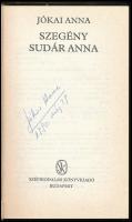 Jókai Anna: Szegény Sudár Anna. A szerző által ALÁÍRT példány! Bp.,1989,Szépirodalmi. Kiadói kartoná...