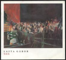 Lajta Gábor: Nox. A művész, Lajta Gábor által Major Anna (1932-2021) dramaturg részére DEDIKÁLT példány! Kiállítási katalógus. hn., 2002, nyn. Magyar, angol és francia nyelven. Gazdag képanyaggal, Lajta Gábor munkáival illusztrált. Kiadói papírkötés.