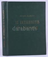 Wass Albert: Az Antikrisztus és a pásztorok. Köln - Detroit, Amerikai Magyar Kiadó. Műbőr kötés, jó ...