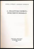 Dupka György - Alekszej Korszun: A "Malenykij Robot" dokumentumokban. Kárpátaljai Magyar K...