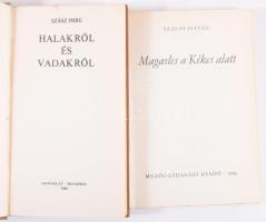 Szalay István: Magasles a Kékes alatt. Bp., 1979., Mezőgazdasági, 125 p. Kiadói kartonált papírkötés. + Szász Imre: Halakról és vadakról. Bp., 1980., Gondolat. Kiadói egészvászon-kötés.