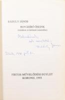 Ráduly János: Rovásíró őseink. DEDIKÁLT! Korond, 1995., Firtos. Kiadói papírkötés. + László Gyula: 5...