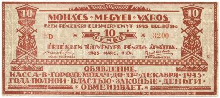 1945. Mohács 10P "Mohács Megyei Város pénztári elismervény" "D" sorozat "3200" sorszámmal, magyar és orosz nyelven. T:XF Adamo MOH-1.1