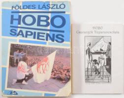 Földes László: Hobo Sapiens. Gazdag fekete-fehér képanyaggal illusztrált. Bp., 1990, Hírlapkiadó. Kiadói papírkötés, kopott borítóval, sérült gerinccel. Hobo - Makucz István: Csavargók tízparancsolata, 10 db képeslap, tokban.