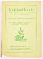 Bajtársi levél a Magyar Királyi Csendőr Bajtársi Közösség központi tájékoztatója 1973 január-június. XXVI. évf. 1-6 szám. (egy kötet) 63p. Ontario. emigráns kiadás. kissé sérült papírborítóval