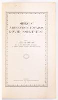 Unger Hugó: Miskolc és környéke. Miskolc a bükkvidéki főváros rövid ismertetése. Miskolc, 1928, Magy...