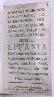 Szentes József: Litánia. Romái katholikusok, reformatúsok, lutheránusok, óhitüek, ariánusok, menpnisták, törökök 'és zsidók számára készült LITÁNIA Grof Vorumzer Szabad Lovas Seregenek Fö Hadnagya Szentes Josef Által, Zandhóferen nevezetü Téli Kvártélyan a Rénus partyán 1794. Esztendöbe. Bp., 2005, Heraldika Kiadó. REPRINT! Kiadói bőr kötés, kopottas állapotban.
