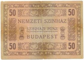 DN Budapest "Nemzeti Színház - 50 Színházi pénz" színházi kellékpénz T:VG nagy beszakadások