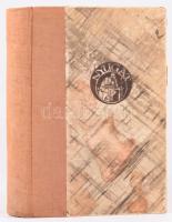 Kosztolányi Dezső: Napjaim múlása. Sajtó alá rendezte: Illyés Gyula. Kosztolányi Dezső Hátrahagyott ...