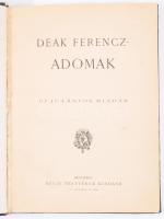 Deák Ferencz-Adomák. Bp.,én. ,Révai, 2+157 p. Átkötött félvászon-kötés.