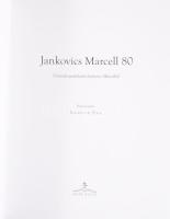 Jankovics Marcell 80. Útravaló gondolatok Jankovics Marcelltől. Beszélgetőtárs: Kurucz Éva. [Somorja...