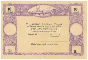 1920 k. Szeged "Kalász" 10P / 10 Aranypengő, kitöltetlen, sorszám és bélyegzés nélkül T:AU  Adamo SZE45.2