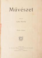 Lyka Károly (szerk.): Művészet. V. évfolyam. Bp., 1906, Singer és Wolfner.  Gazdag képanyaggal illusztrált. Benne Lenkei Henrik: "Rembrandt halála" című költeményével, Nagy Sándor szecessziós rajzaival illusztrált kihajtható melléklettel. Valamint hozzákötve: 1906 Műcsarnok. IX. évf. 1-2 sz. 1906. április 15., jun. 15, 12 p. Átkötött félvászon-kötésben, kopott borítóval, sérült gerinccel.