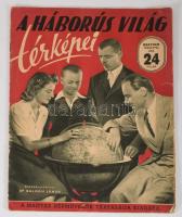 Vegyes térkép tétel, 3 db:

1942 A háborús világ térképei. Összeáll.: Balogh János. [Bp., 1942.], ...