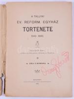 Hézser Emil: A tállyai ev. reform. egyház története 1540-1900. Bp., 1900, Europa, 176 p. Ebből az "Egyházunk történetének amaz aranylapja", valamint adakozók és lelkészek névsorával, arany betűkkel nyomva (161-176 p.) Kiadói papírkötés, foltos borítóval, sérült gerinccel, a könyvtest szétvált és elvált a borítótól.