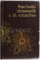 Pest-budai rézmetszők a 19.században. Bp., 1980. 805/1500. számozott példány. Kiadói műbőr kötés, kopottas állapotban.
