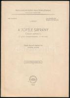 Boros Ádám et al.: A jóféle sáfrány. Crocus sativus L. Magyarország kultúrflórája. Liliomfélék - pázsitfűfélék VIII. köt. 3. füzet. Bp., 1965, Akadémiai Kiadó, 48 p.+ 1 t. Kiadói papírkötés.