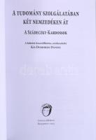 A tudomány szolgálatában két nemzedéken át. A Szádeczky-Kardossok. Bp., 2022., Unicus. Számozott (86...