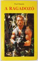 Paul Monette: a Ragadozó. Fabula, é.n., papírkötés.