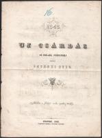 1848 Uj csárdás az 1861-diki farsangra szerzé Petényi Ottó Pest 1861. Beimel 4p.