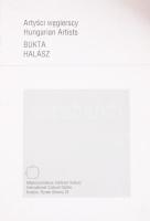 Hungarian Artists - Artysci wegierscy: Bukta - Halász. Krakow, 1996.. Lengyel kiállítási katalógus. ...