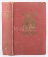 Guide-Book of the Soviet Union, Compiled by A. Radó. Published 1929, Berlin by Society for Cultural ...
