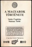 A magyarok története. Tárih-i Üngürüsz, Madzsar Tárihi. II. Nagy Szittya Történelmi Világkongresszus. Cleveland, 1988. Emigráns kiadás. 376p. Papírkötés, jó állapotban.