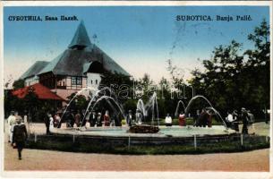 1941 Palics, Palic (Szabadka, Subotica); fürdő / Banja / spa + "1941 Szabadka visszatért" So. Stpl