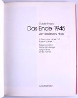 2 db II. világháborús témájú, német nyelvű könyv: Guido Knopp: Das Ende 1945. Der verdammte Krieg. M...
