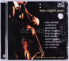 Late Night Jazz: A Heavy Duty Smokin' Session. CD, 1999.