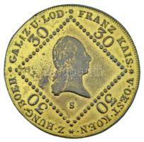 1807S 30kr Cu "I. Ferenc" aranyozva, jelvénnyé alakítva T:VF Krause KM#2149