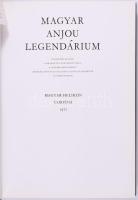 Magyar Anjou legendárium. Összeáll.: Levárdy Ferenc. Bp., 1975, Magyar Helikon - Corvina. 2. kiadás....