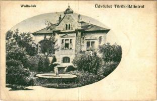 Törökbálint, Walla lak, villa (fa)