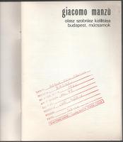 Manzú. Giacomo Manzú szobrász kiállításának katalógusa. Szerk.: Néray Katalin. Aradi Nóra előszaváva...