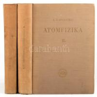 E. V. Spolszkij: Atomfizika I-II. köt. I. köt.: Bevezetés az atomfizikába. Ford.: Sándor Endre. II. ...