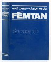 Verő József - Káldor Mihály: Fémtan. Bp., 1977, Tankönyvkiadó. Megjelent 3000 példányban. Kiadói nyl...