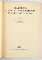 Gombás Pál - Kisdi Dávid: Bevezetés a hullámmechanikába és alkalmazásaiba. Bp., 1967, Akadémiai Kiadó. Megjelent 1000 példányban. Kiadói egészvászon-kötés, kiadói papír védőborítóban.