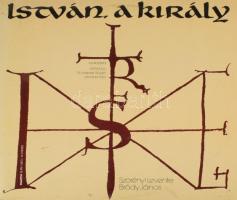 Szörényi Levente - Bródy János - István, A Király (Rockopera). 2 x Vinyl, LP, Stereo. Hungaroton, 1983. VG+, tok kissé viseltes, melléklettel.