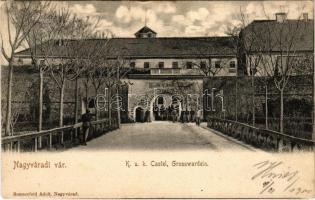 1900 Nagyvárad, Oradea; vár, katonák. Sonnenfeld Adolf kiadása / K.u.K. Castel / castle, K.u.K. soldiers (EK)