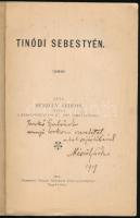 Mészöly Gedeon: Tinódi Sebestyén. Nagykőrös, 1906, Ottinger Kálmánné Könyvnyomdája. Kiadói papírköté...