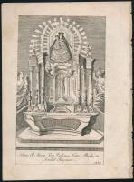 1835 Dorneck, Joseph (működött Bécsben, az 1820-1830-as években): Az óbudai Szent Szűz kápolna oltárképét ábrázoló rézmetszet Altare B. Mariae Virg, Cellensis Vetero Budae, in Achid Strigonien. Rézmetszet, papír 19x11 cm. [In: Jordánszky Elek: Magyar országban 's az ahoz tartozó részekben lévő Bóldogságos Szűz Mária kegyelem' képeinek rövid leírása. Pozsony, 1836.]