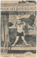 1907 Kolozsvár, Cluj; Circus Barogald, súlyemelő / weight-lifter boy (r)