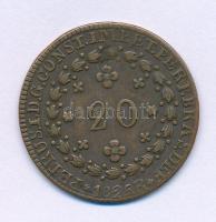 Brazília 1825R 20R bronz "I. Péter" T:XF,VF  Brazil 1825R 20 Reis bronze "Pedro I" C:XF,VF  Krause KM#360