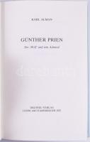 Karl Alman: Günther Prien. Der "Wolf" und sein Admiral. Leoni am Starnberger See, 1981., D...