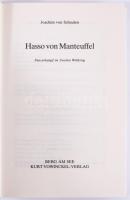 Joachim von Schaulen: Hasso von Manteuffel. Panzerkampf in Zweiten Weltkrieg. Berg am See,1983,Kurt ...