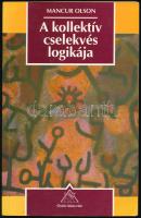 Olson, Mancur: A kollektív cselekvés logikája. Közjavak és csoportelmélet. Bp., 1997, Osiris. Kiadói...