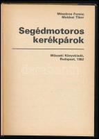 Mészáros Ferenc - Moldvai Tibor: Segédmotoros kerékpárok. Riga, Komar, Verhovina, Babetta, Jawa Must...
